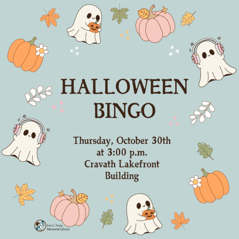 A border of cute ghosts and pumpkins on a blue background.  Text reads:  Halloween Bingo Thursday, October 30th at 3:00 p.m. Cravath Lakefront Building